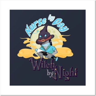 Nurse By Day Witch By Night Posters and Art